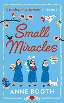 portada Small Miracles: A Heart-Warming, Joyful Story of Hope and Friendship (in English)