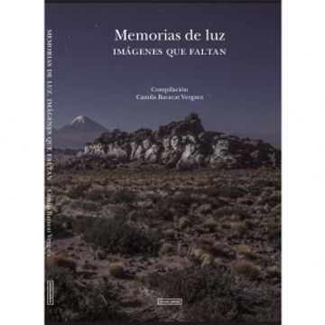 portada Memorias de la luz. Imágenes que faltan. (in Spanish)