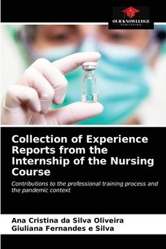 portada Collection of Experience Reports from the Internship of the Nursing Course (en Inglés)