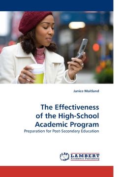 portada The Effectiveness of the High-School Academic Program: Preparation for Post-Secondary Education