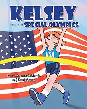 portada Kelsey Goes to the Special Olympics (en Inglés)