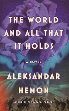 portada The World and all That it Holds: A Novel 