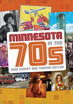 portada Minnesota in the '70s (en Inglés)