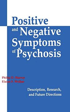 portada Positive and Negative Symptoms in Psychosis: Description, Research, and Future Directions
