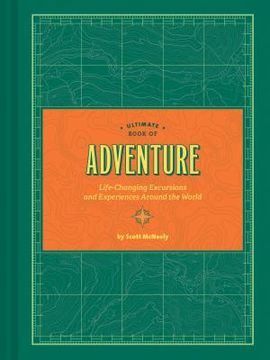 portada Ultimate Book of Adventure: Life-Changing Excursions and Experiences Around the World 