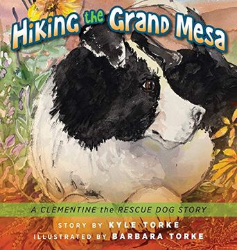 portada Hiking the Grand Mesa: A Clementine the Rescue dog Story (en Inglés)