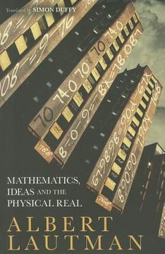portada mathematics, ideas and the physical real (en Inglés)