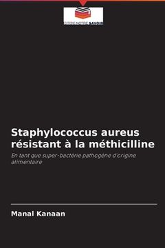 portada Staphylococcus aureus résistant à la méthicilline (en Francés)