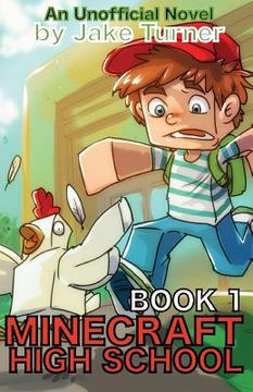 portada Minecraft High School Book 1: An Unofficial Minecraft Novel (in English)