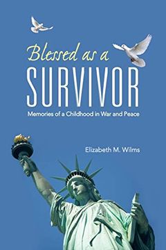 portada Blessed as a Survivor: Memories of a Childhood in war and Peace (in English)