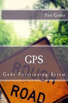 portada gps: Gods Positioning Sytem