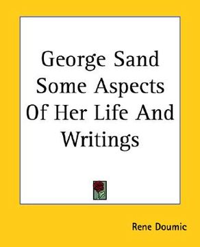 portada george sand some aspects of her life and writings (en Inglés)