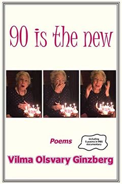 portada 90 is the New: Poems (en Inglés)