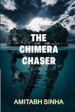 portada The Chimera Chaser: A Collection of Poems (en Inglés)