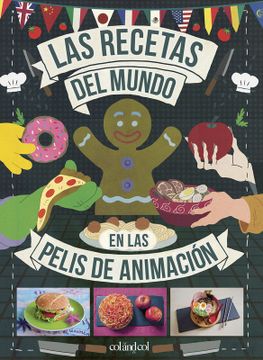 portada Las Recetas del Mundo en las Pelis de Animacion (in Spanish)