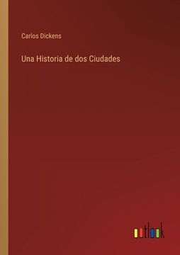 portada Una Historia de dos Ciudades (in Spanish)
