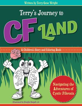 portada Terry's Journey to cf Land: Navigating the Adventures of Cystic Fibrosis (in English)