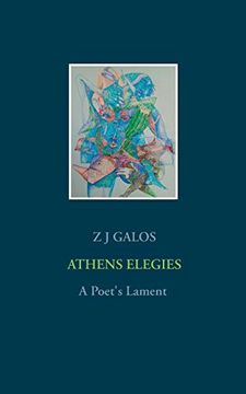 portada Athens Elegies: A Poet's Lament (Lyric Poetry (1)) (en Inglés)