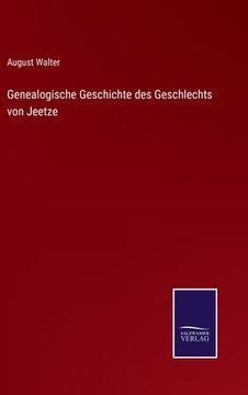 portada Genealogische Geschichte des Geschlechts von Jeetze (in German)