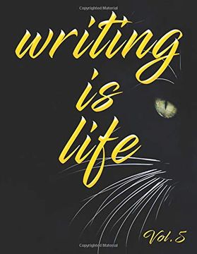 portada Writing is Life: Vol. 5 (in English)