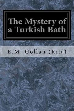 portada The Mystery of a Turkish Bath (in English)