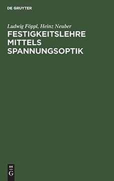 portada Festigkeitslehre Mittels Spannungsoptik (en Alemán)