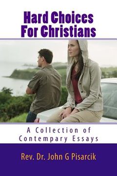 portada Hard Choices For Christians: A Collection of Contemporary Essays (en Inglés)