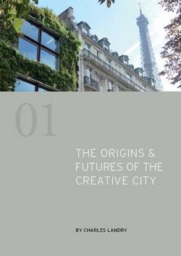 portada The Origins & Futures of the Creative City (en Inglés)
