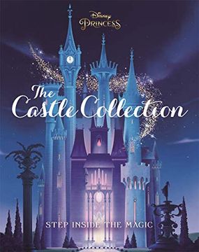portada Disney Princesses: The Castle Collection: Step Inside the Enchanting World of the Disney Princesses! (in English)