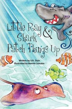 portada little ray and shark patch things up