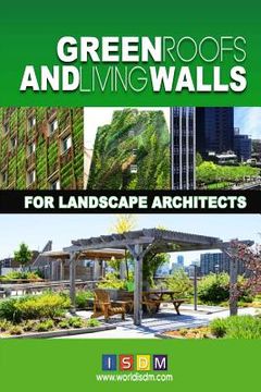 portada Green Roofs And Living Walls For Landscape Architects (in English)