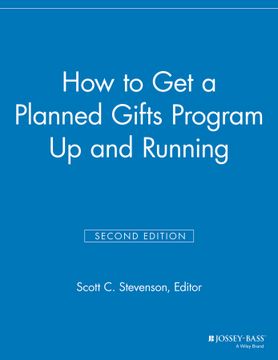portada How To Get A Planned Gifts Program Up And Running, 2Nd Edition