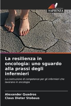 portada La resilienza in oncologia: uno sguardo alla prassi degli infermieri (in Italian)