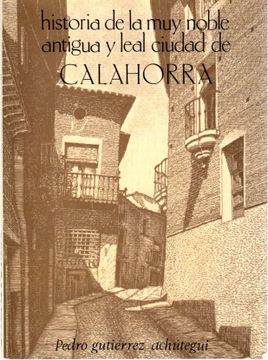 portada Historia de la muy Noble, Antigua y Leal Ciudad de Calahorra.