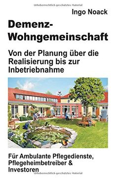 portada Demenz-Wohngemeinschaft: Von der Planung Über die Realisierung bis zur Inbetriebnahme (in German)