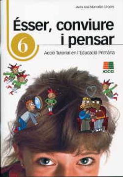 portada Ésser, conviure i pensar 6: acció tutorial en l'Educació Primària (Accio Tutorial Primaria(catalan))