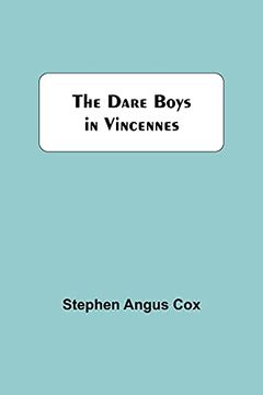 portada The Dare Boys in Vincennes (en Inglés)