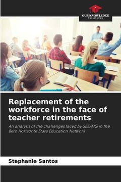 portada Replacement of the workforce in the face of teacher retirements (en Inglés)