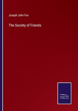 portada The Society of Friends (en Inglés)