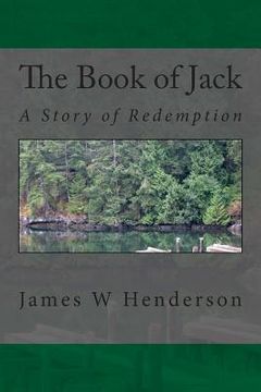 portada The Book of Jack: A Story of Redemption (en Inglés)
