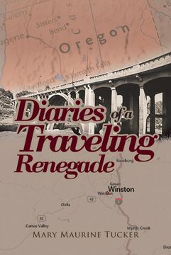 portada Diaries of a Traveling Renegade (en Inglés)