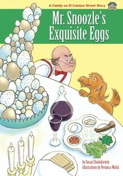portada Mr. Snoozle's Exquisite Eggs (The Family on El Camino Street)