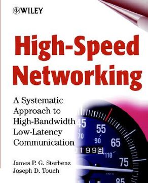 portada high-speed networking: a systematic approach to high-bandwidth low-latency communication (en Inglés)