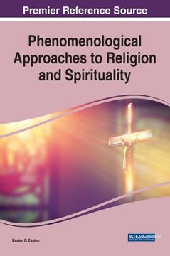 portada Phenomenological Approaches to Religion and Spirituality (en Inglés)