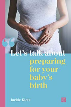 portada Let's Talk about Preparing for Your Baby's Birth