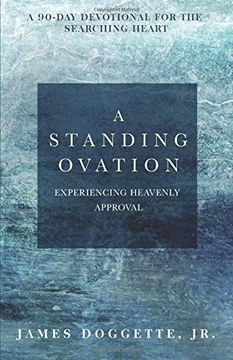 portada A Standing Ovation: A 90-day devotional for the searching heart