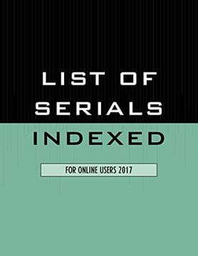 portada List of Serials Indexed for Online Users 2017 (en Inglés)