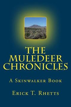 portada The Muledeer Chronicles: A Skinwalker Book (in English)