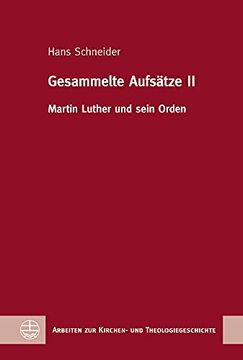 portada Gesammelte Aufsatze II: Martin Luther Und Sein Orden (en Alemán)