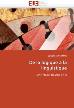 portada de La Logique a la Linguistique